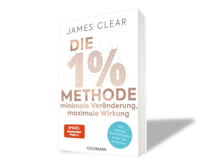 Die 1%-Methode – Minimale Veränderung, maximale Wirkung: Mit kleinen Gewohnheiten jedes Ziel erreichen - Mit Micro Habits zum Erfolg - Der SPIEGEL-Bestseller #1 – Bild 3