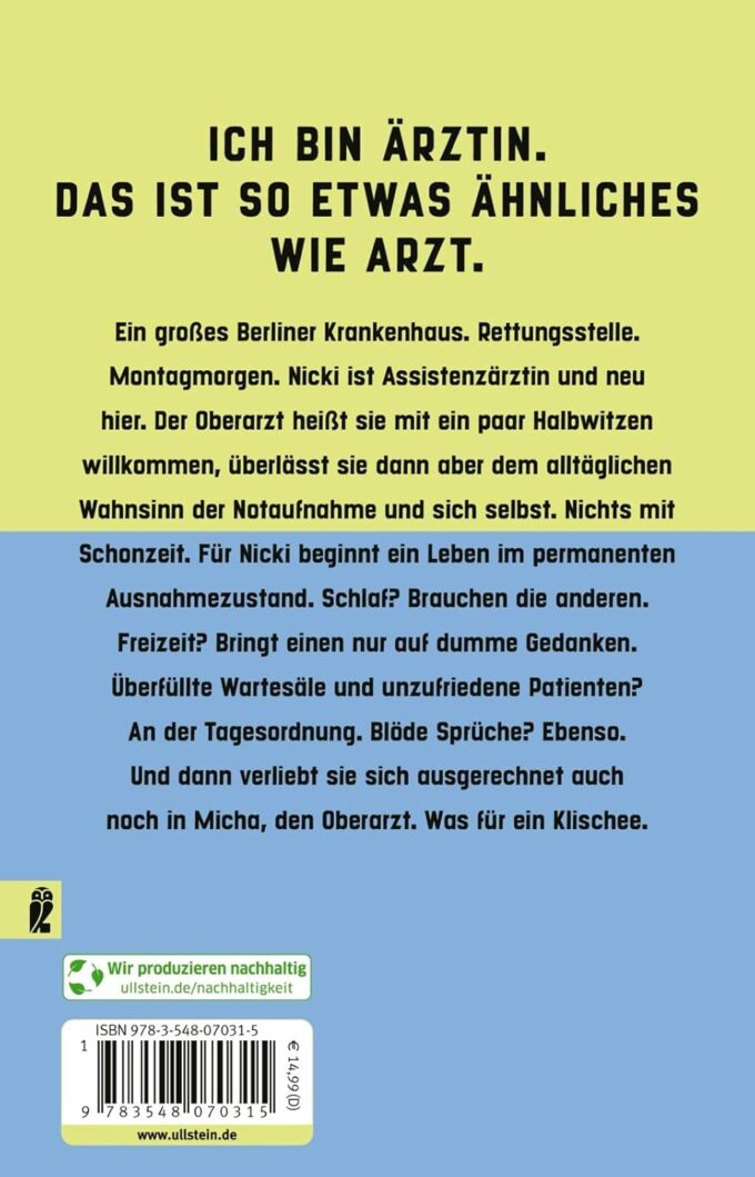 Staying Alive: Kein Arztroman | Ein hochkomischer Roman über eine junge Ärztin und ihren alles außer alltäglichen Alltag in der Notaufnahme – Bild 2