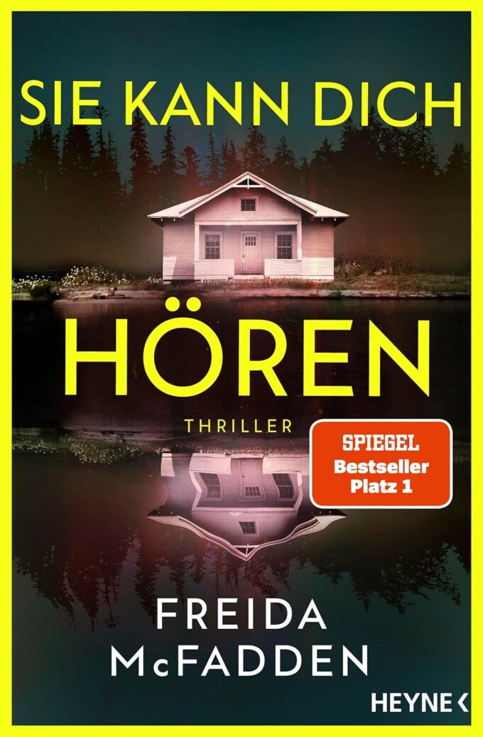Sie kann dich hören: Thriller – Millie ist zurück! Der neue Thriller der SPIEGEL-Bestsellerautorin voller unglaublicher Twists (The Housemaid 2)